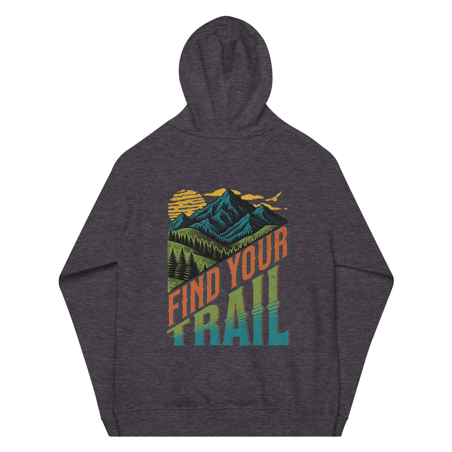 Find Your Trail Organic Hoodie