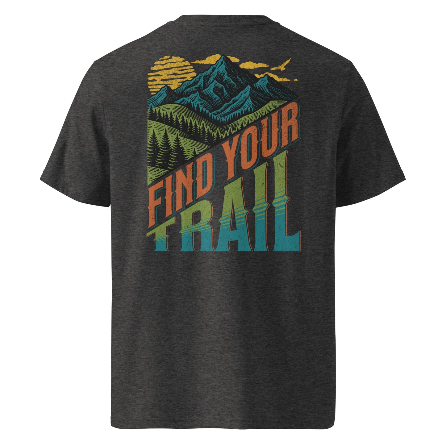 Find Your Trail Organic T-shirt